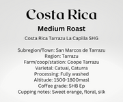Costa Rica  •Terrazu• La Capilla • Medium Roast