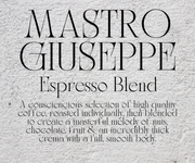 Mastro Giuseppe's Espresso Blend • complex medium roast
