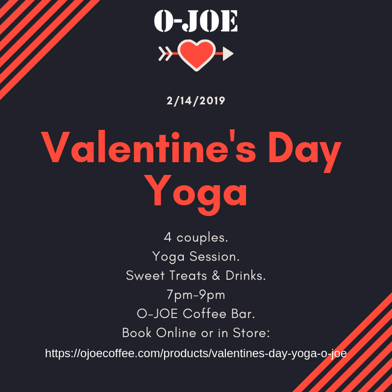 Valentine's Day Yoga @ O-JOE Coffee Bar