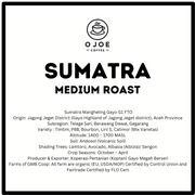 Sumatra • MEDIUM ROAST • Organic & Fair Trade