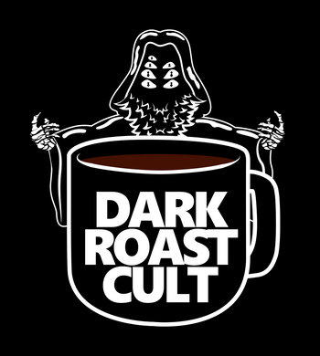 Dark Roast Cult